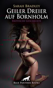 Geiler Dreier auf Bornholm | Erotische Geschichte