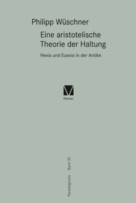 Eine aristotelische Theorie der Haltung