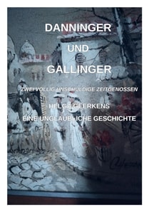 Danninger und Gallinger
