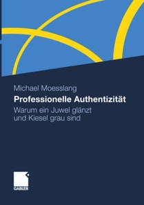 Professionelle Authentizität