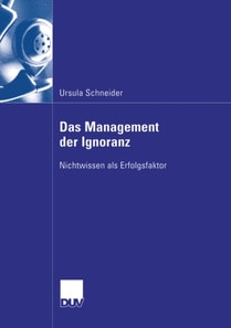 Das Management der Ignoranz