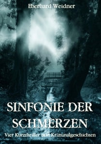 SINFONIE DER SCHMERZEN