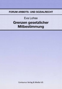 Grenzen gesetzlicher Mitbestimmung