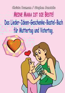 Meine Mama ist die Beste