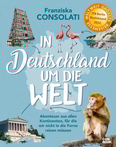 In Deutschland um die Welt