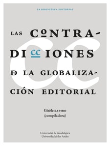 Las contradicciones de la globalizacion editorial