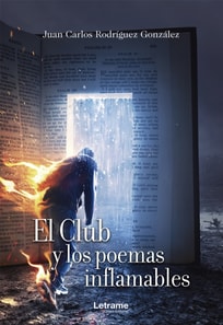 El Club y los poemas inflamables