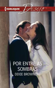 Por entre as sombras