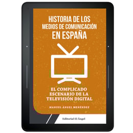 Historia de los medios de comunicación en España