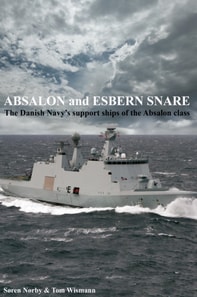 Absalon And Esbern Snare. The Danish Navy's Support Ships Of The Absalon Class
