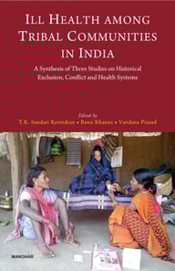 Ill Health among Tribal Communities in India