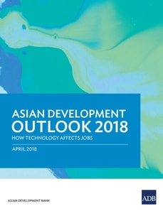 Asian Development Outlook 2018