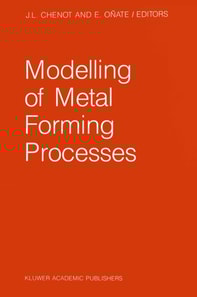 Modelling of Metal Forming Processes