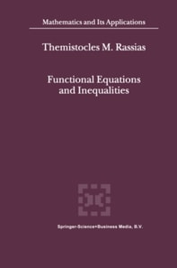 Functional Equations and Inequalities