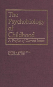 Psychobiology of Childhood