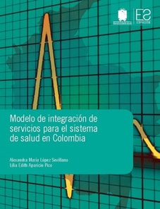 Modelo de integración de servicios para el sistema de salud en Colombia