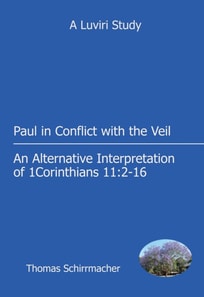Schirrmacher: Paul in Conflict with the Veil