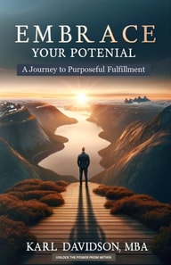 Embrace Your Potential: A Journey to Purposeful Fulfillment