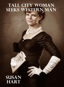 Tall City Woman Seeks Western Man