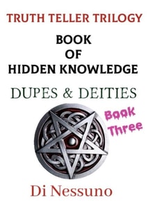 Truth Teller Trilogy: Book Three