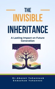 Invisible Inheritance-A Lasting Impact on Future Generation