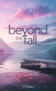 Beyond the Fall
