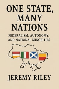 One State, Many Nations: Federalism, Autonomy, and National Minorities