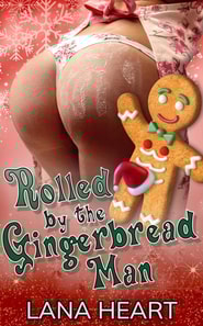 Rolled by the Gingerbread Man