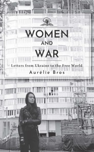 Women and War (English Edition)