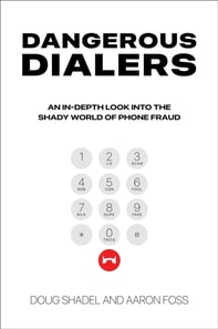 Dangerous Dialers