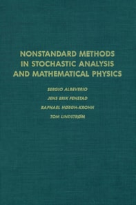 Nonstandard Methods in Stochastic Analysis and Mathematical Physics