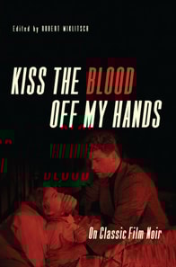 Kiss the Blood Off My Hands