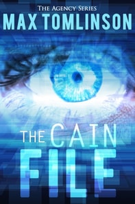 Cain File (The Agency Series Book 1)