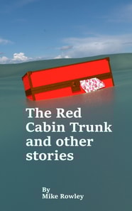 Red Cabin Trunk And Other Stories