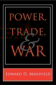 Power, Trade, and War