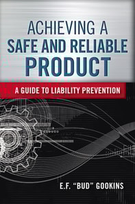 Achieving a Safe and Reliable Product