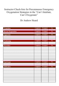 Instructor Check-lists for Percutaneous Emergency Oxygenation Strategies in the &quote;Can't Intubate, Can't Oxygenate&quote; Scenario