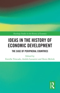 Ideas in the History of Economic Development