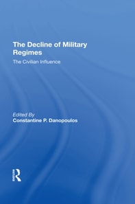 Decline Of Military Regimes