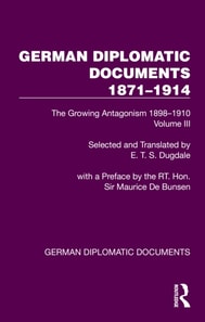 German Diplomatic Documents 1871-1914 Volume 3