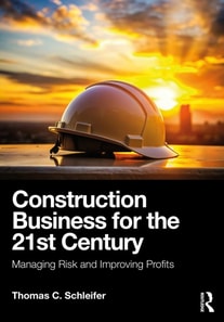 Construction Business for the 21st Century