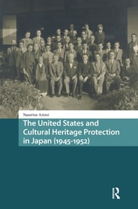 United States and Cultural Heritage Protection in Japan (1945-1952)