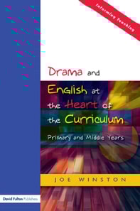 Drama and English at the Heart of the Curriculum