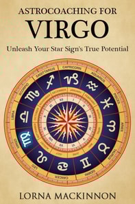 AstroCoaching For Virgo - Unleash Your Star Sign's True Potentail