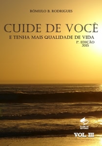 Cuide de voce e tenha mais qualidade de vida Vol. III