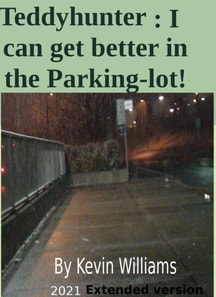 Teddyhunter: I Can Get Better In The Parking-lot!