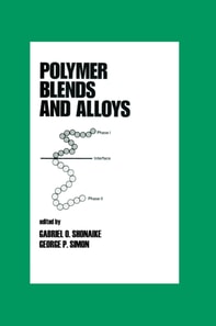Polymer Blends and Alloys