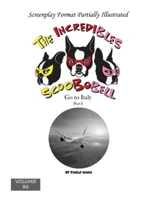 Incredibles Scoobobell Go to Italy Part I