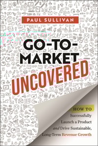 Go-To-Market Uncovered