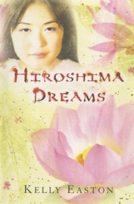 Hiroshima Dreams